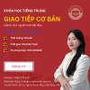 Khóa học tiếng Trung giao tiếp cơ bản