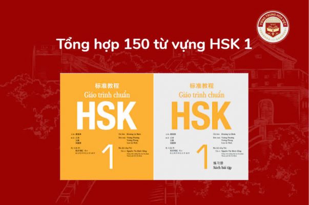 Tổng hợp 150 từ vựng HSK 1