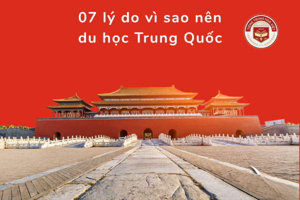 7 lí do nên du học Trung Quốc