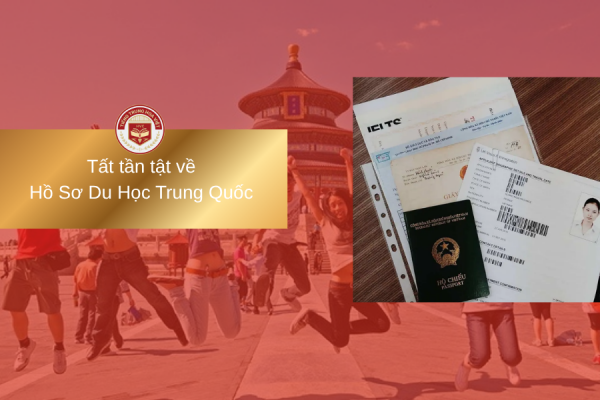 Hồ sơ du học Trung Quốc